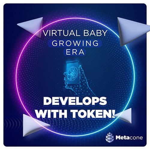 Virtual baby growing era develops with token!